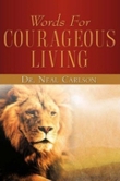 Support Words for Courageous Living by buying the Devotional book